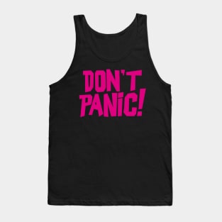 Don't Panic! Pink Mantra Tank Top